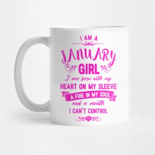 I Am A January Girl Womens Birthday Gifts Mug